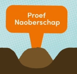 Proef Naoberschap – Samenwerken met lokale communities